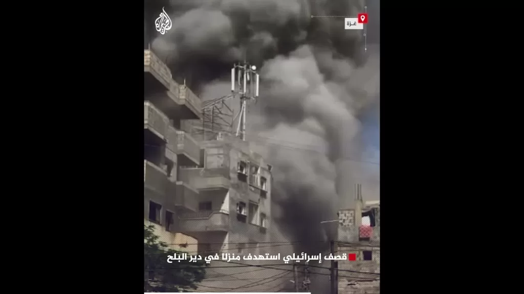 قصف إسرائيلي استهدف منزلا في دير البلح وسط قطاع غزة