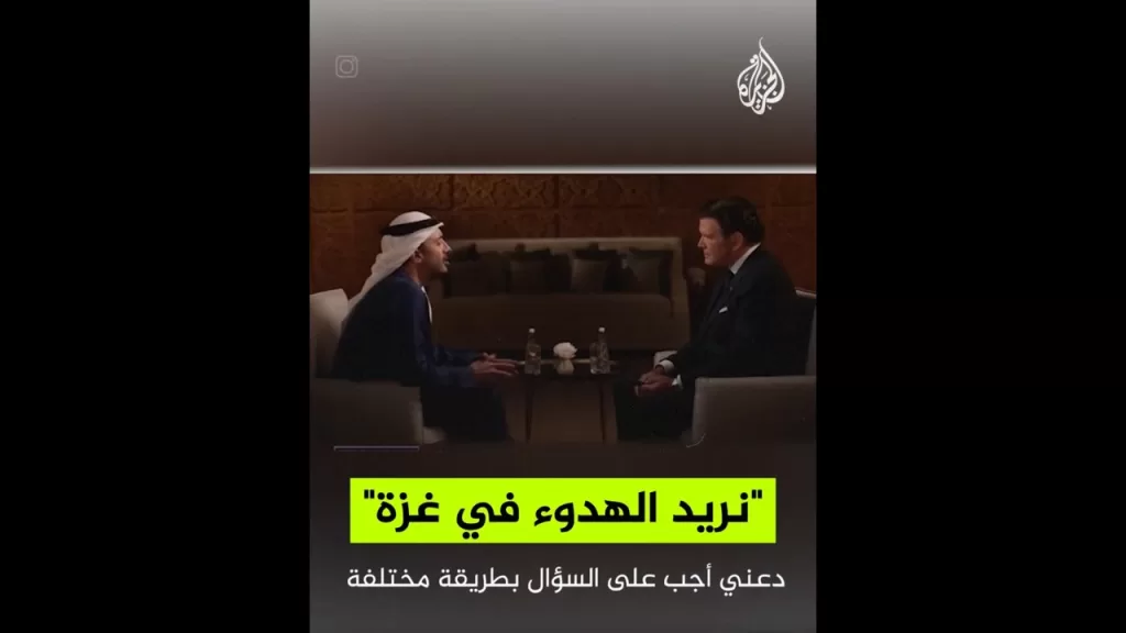 وزير الخارجية الإماراتي الشيخ عبد الله بن زايد لفوكس نيوز: نريد الهدوء في غزة